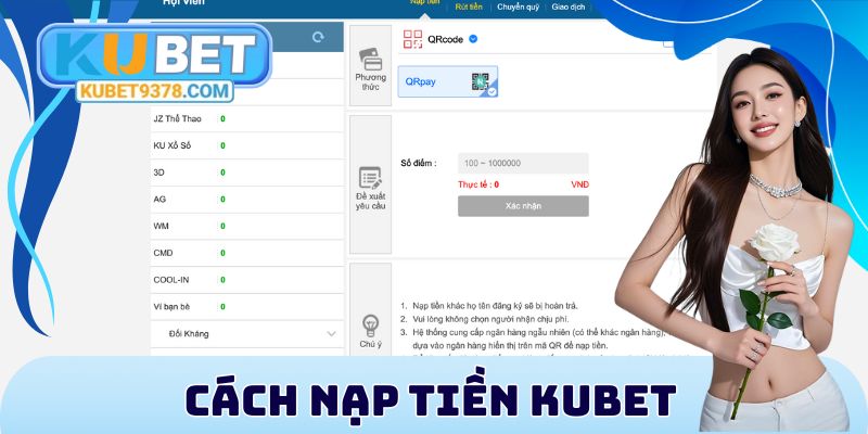 Cách nạp tiền Kubet