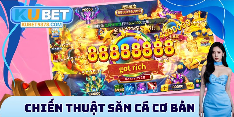 Chiến thuật săn cá cơ bản